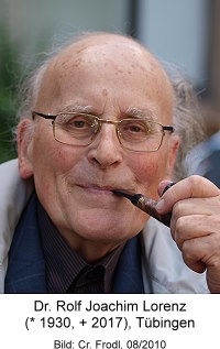 Dr. Rolf Joachim Lorenz (* 1930 + 2017), Tübingen